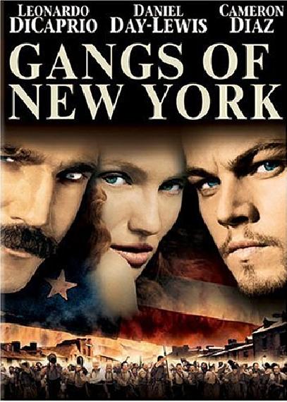 Банды Нью-Йорка, Gangs Of New York